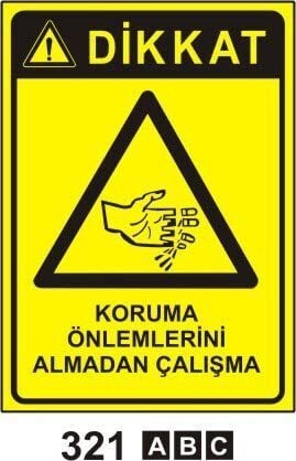 Koruma Önemlerini Almadan Çalışma Levhası