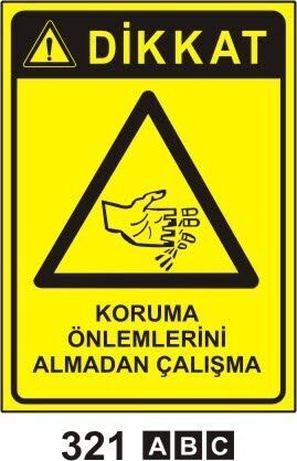 Koruma Önemlerini Almadan Çalışma Levhası