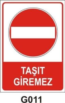 Taşıt Giremez