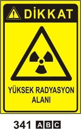 Yüksek Radyasyon Alanı Levhası
