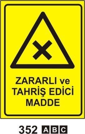 Zararlı ve Tahriş Edici Madde Levhası