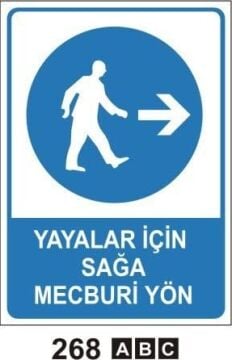 Yayalar İçin Sağa Mecburi Yön