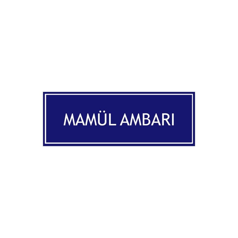 Mamül Ambarı Levhası