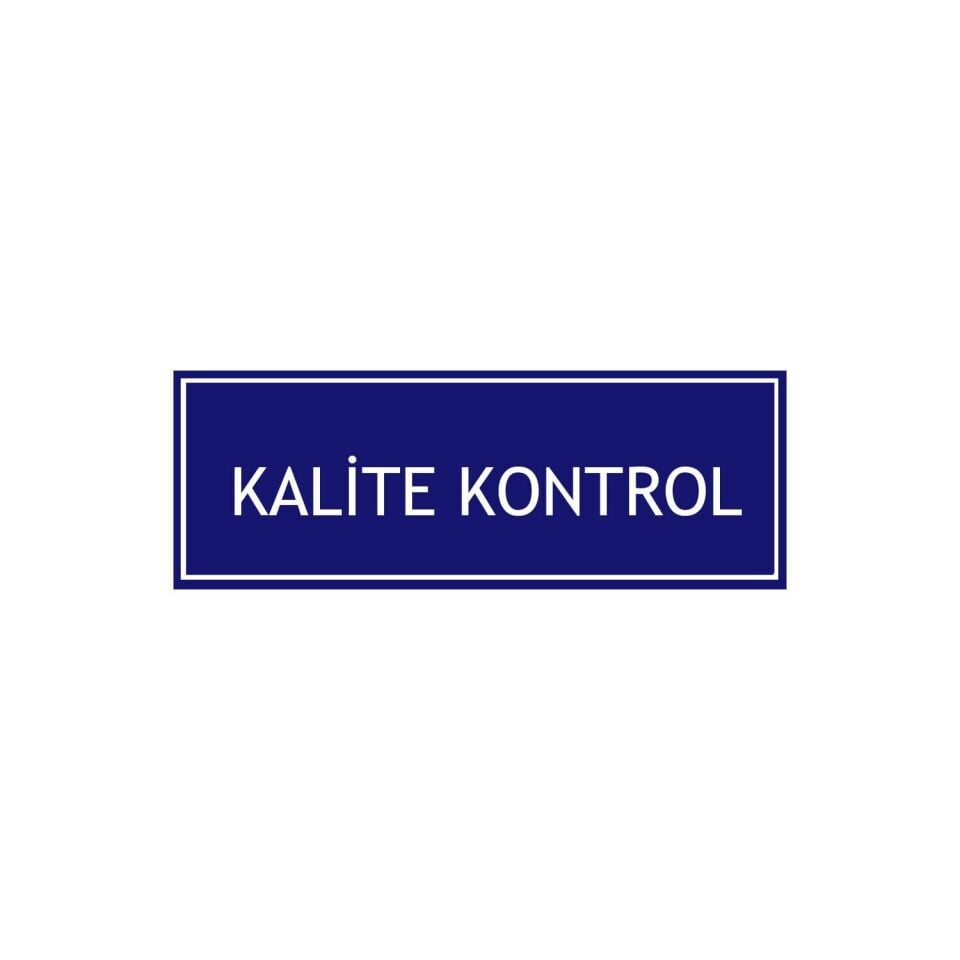 Kalite Kontrol Levhası