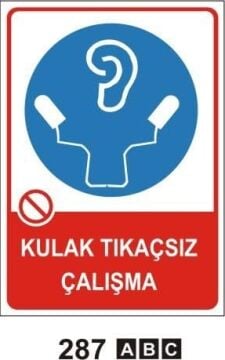 Kulak Tıkaçsız Çalışma
