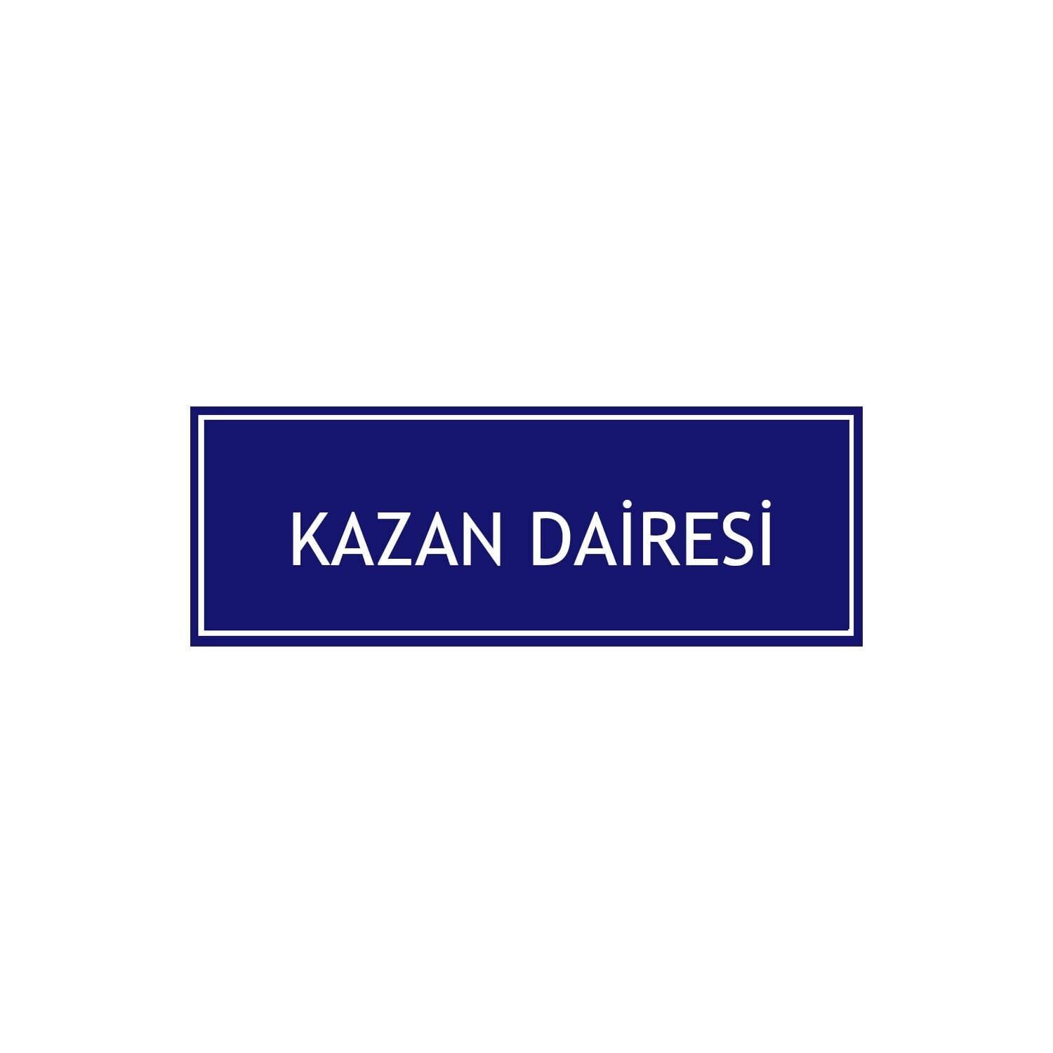 Kazan Dairesi Levhası