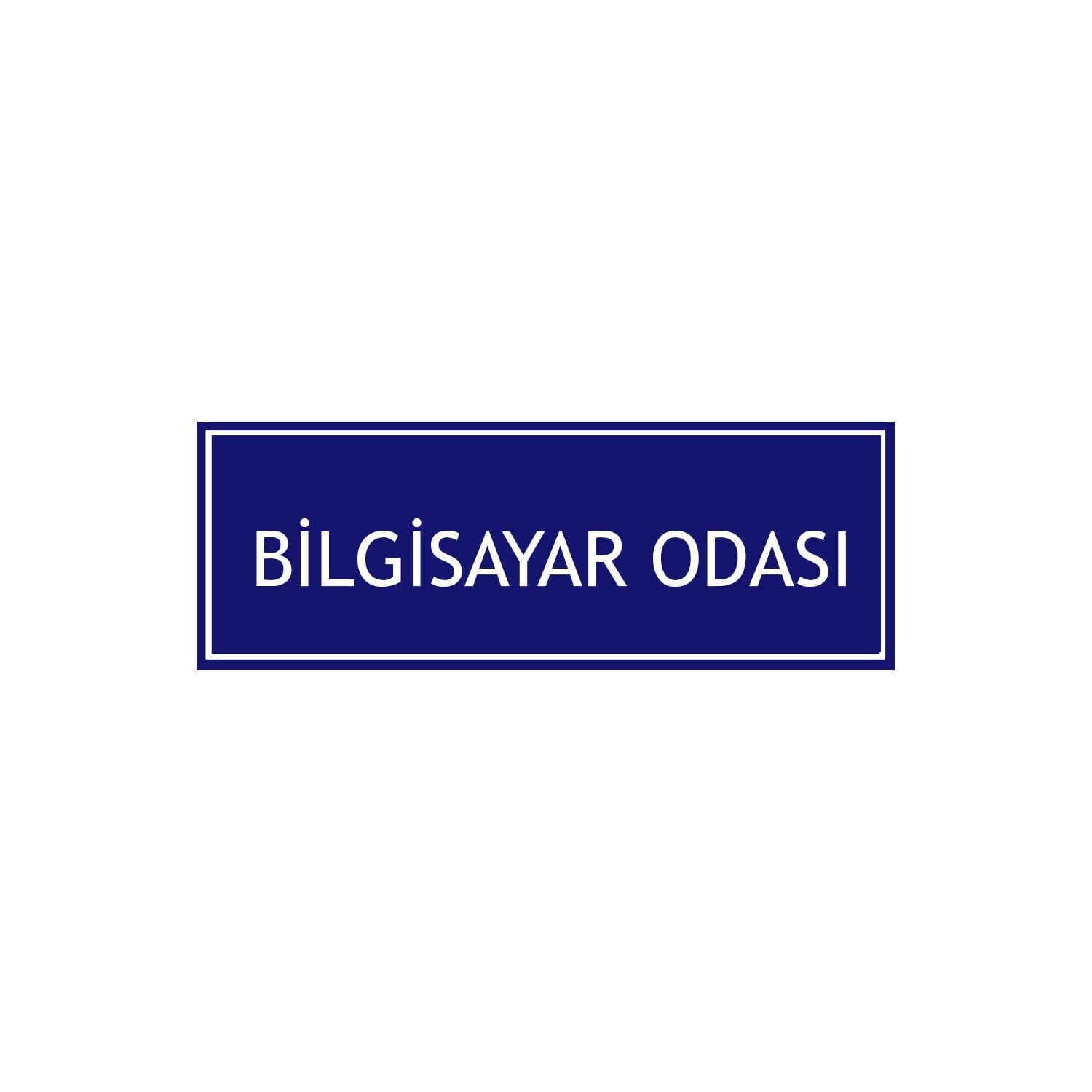 Bilgisayar Odası Levhası