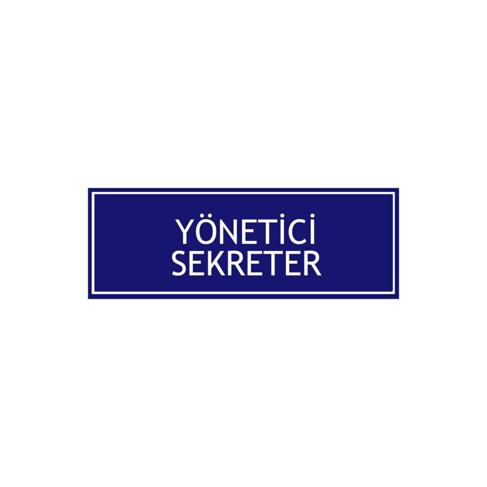 Yönetici Sekreter Levhası