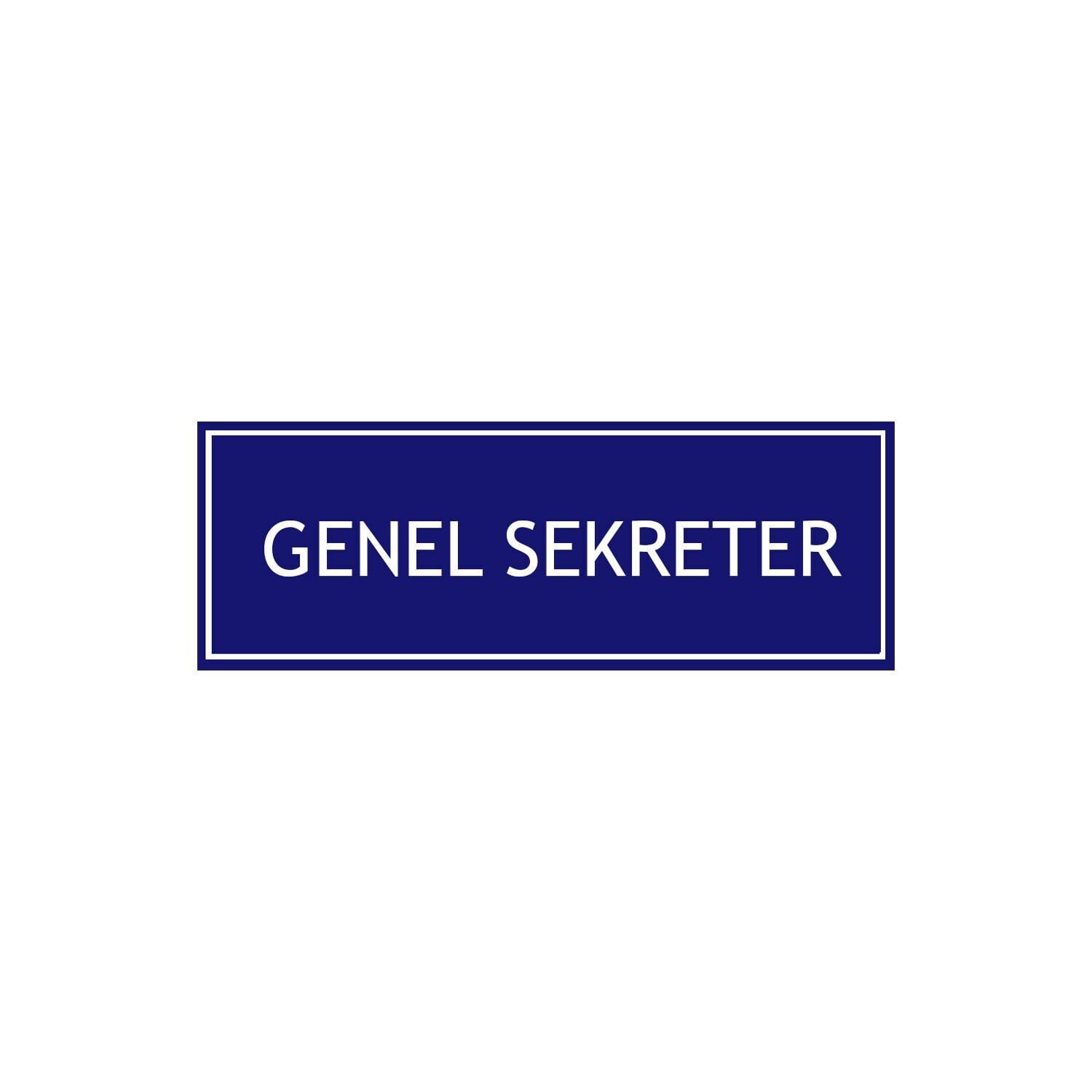 Genel Sekreter Levhası