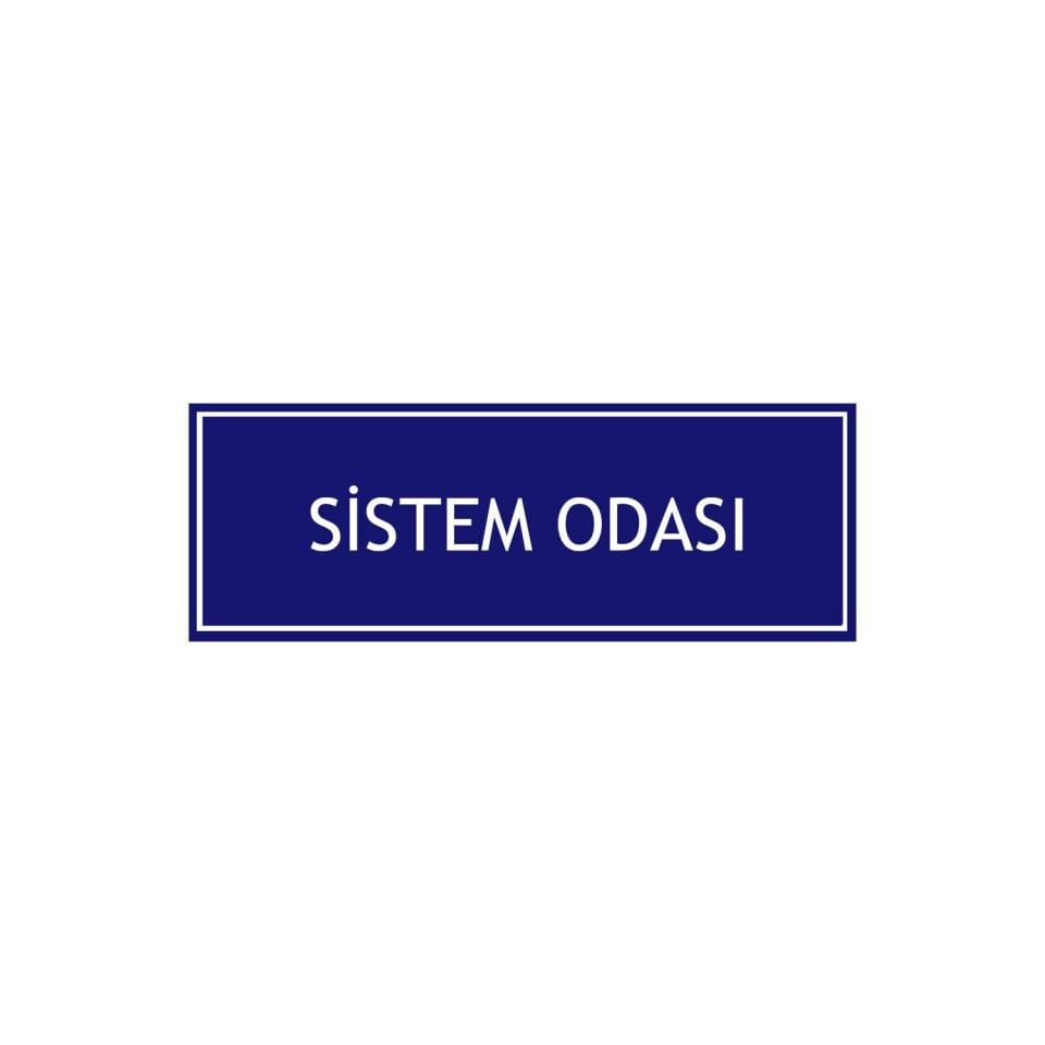 Sistem Odası Levhası