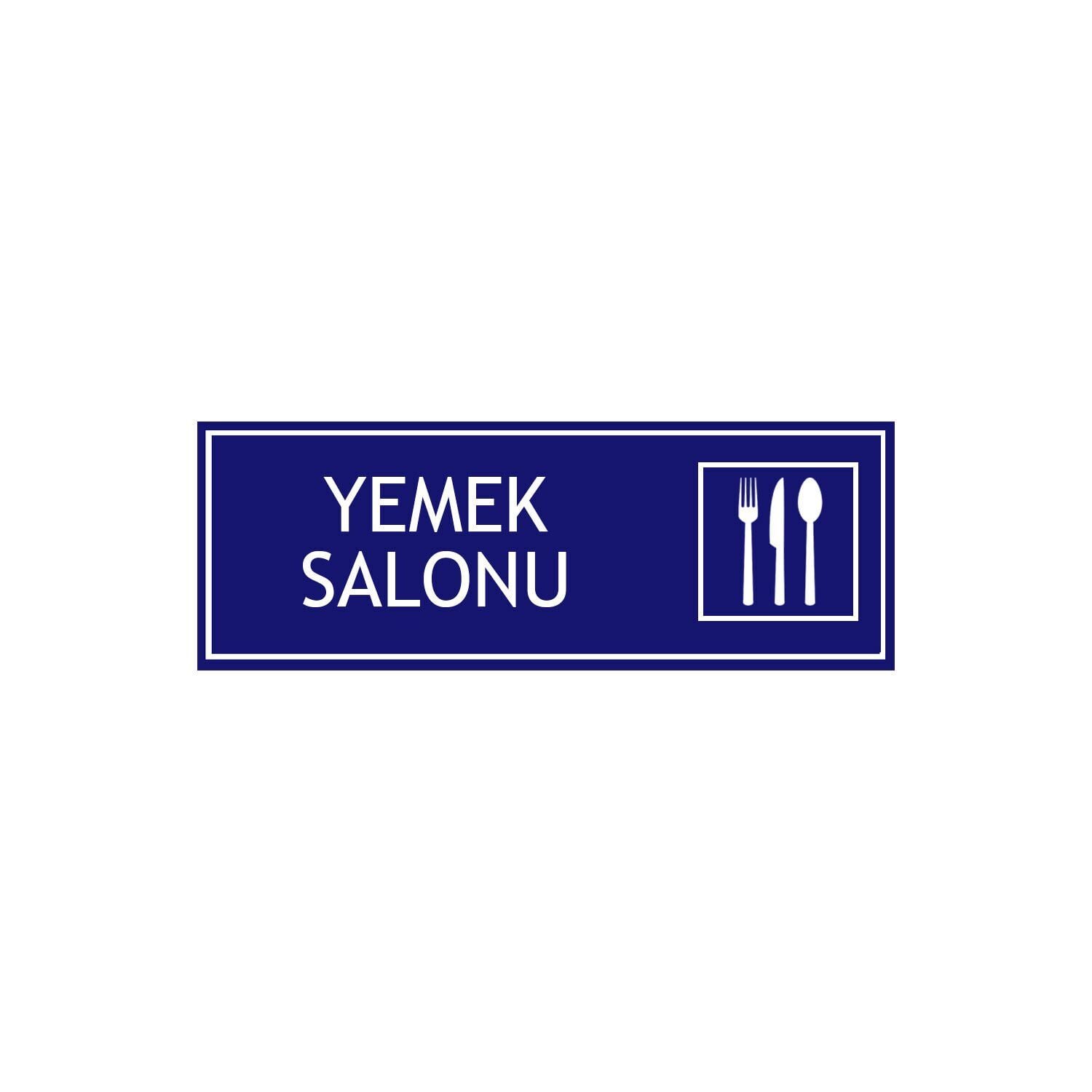 Yemek Salonu Levhası