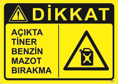 Açıkta Tiner Benzin Mazot Bırakma