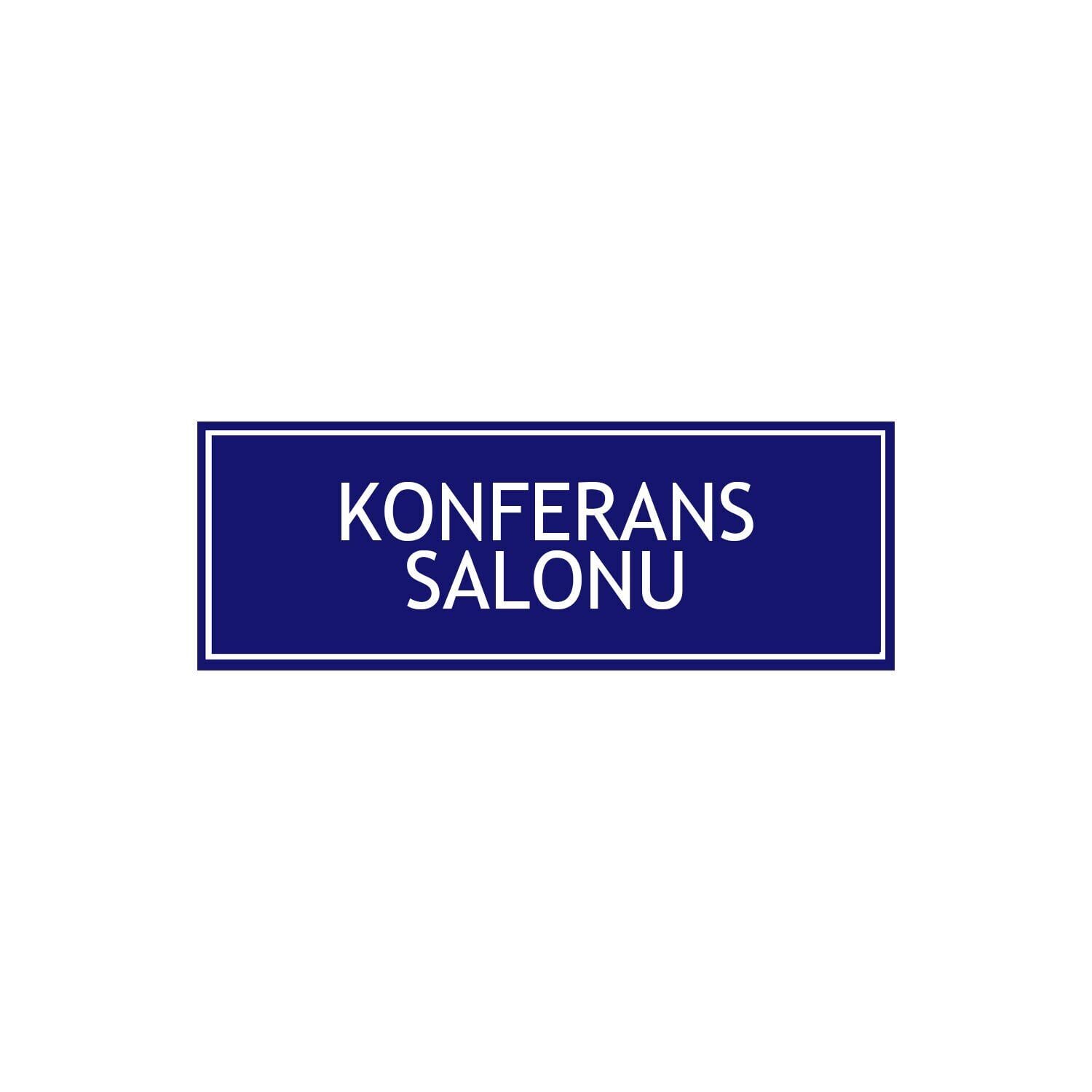Konferans Salonu Levhası