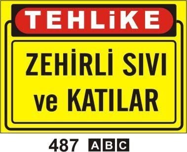 Zehirli Sıvı ve Katılar Levhası