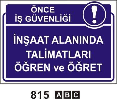 İnşaat Alanında Talimatları Öğren Ve Öğret Levhası