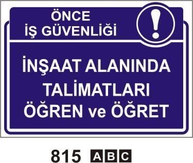 İnşaat Alanında Talimatları Öğren Ve Öğret Levhası