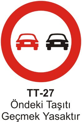 Öndeki Taşıtı Geçmek Yasaktır