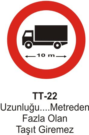 Uzunluğu … Metreden Fazla Olan Araç Giremez