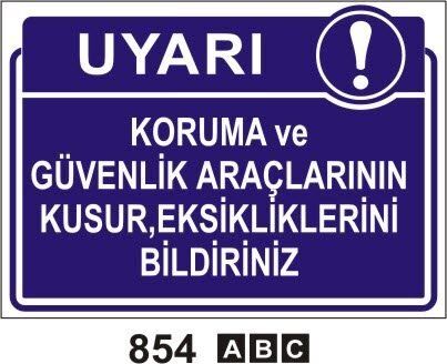 Koruma Ve Güvenlik Araçlarının Kusur Eksiklerini Bildiriniz