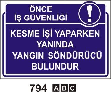 Kesme İşlemi Yaparken Yanında Yangın Söndürücü Bulundur