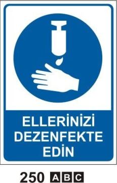 Ellerinizi Dezenfekte Edin Levhası