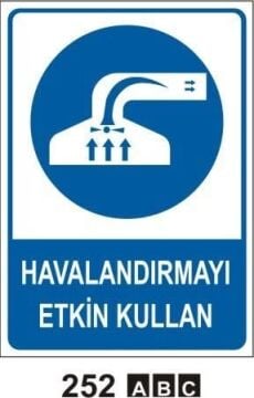 Havalandırmayı Etkin Kullan Levhası