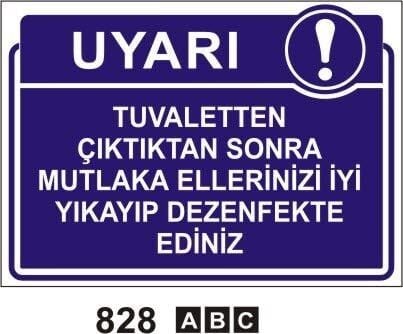 Tuvaletten Çıktıktan Sonra Mutlaka Ellerinizi İyi Yıkayıp Dezenfekte Ediniz