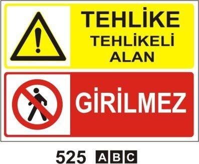 Tehlikeli Alan Girilmez