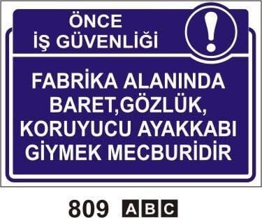Fabrika Alanında Baret Gözlük Koruyucu Ayakkabı Giymek Mecburidir Levhası