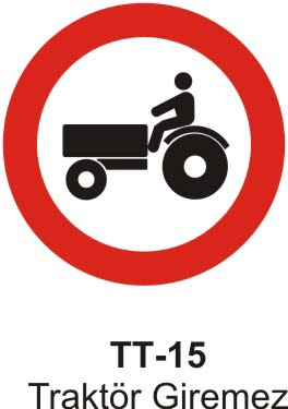 Traktör Giremez Levhası