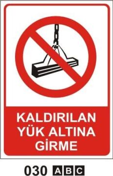 Kaldırılan Yük Altına Girme