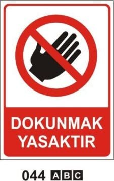 Dokunmak Yasaktır