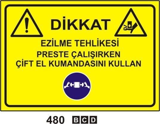 Ezilme Tehlikesi Preste Çalışırken Çift El Kumandasını Kullan