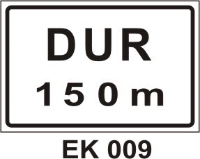 Trafik Levhalarının Ek Panalleri