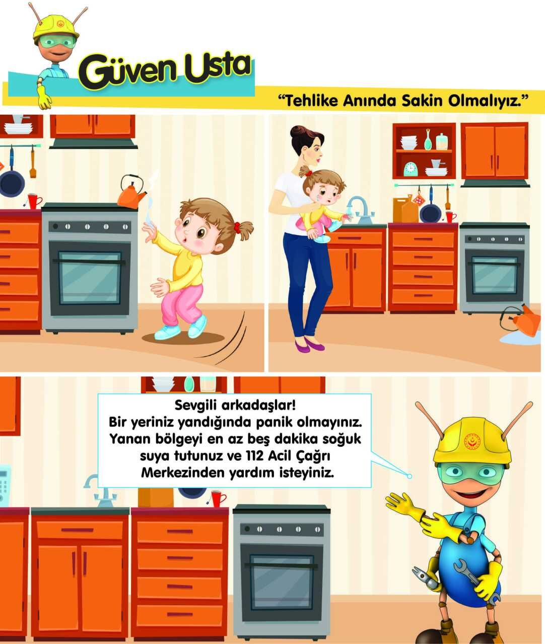 Tehlike Anında Sakin Olmalıyız Levhası