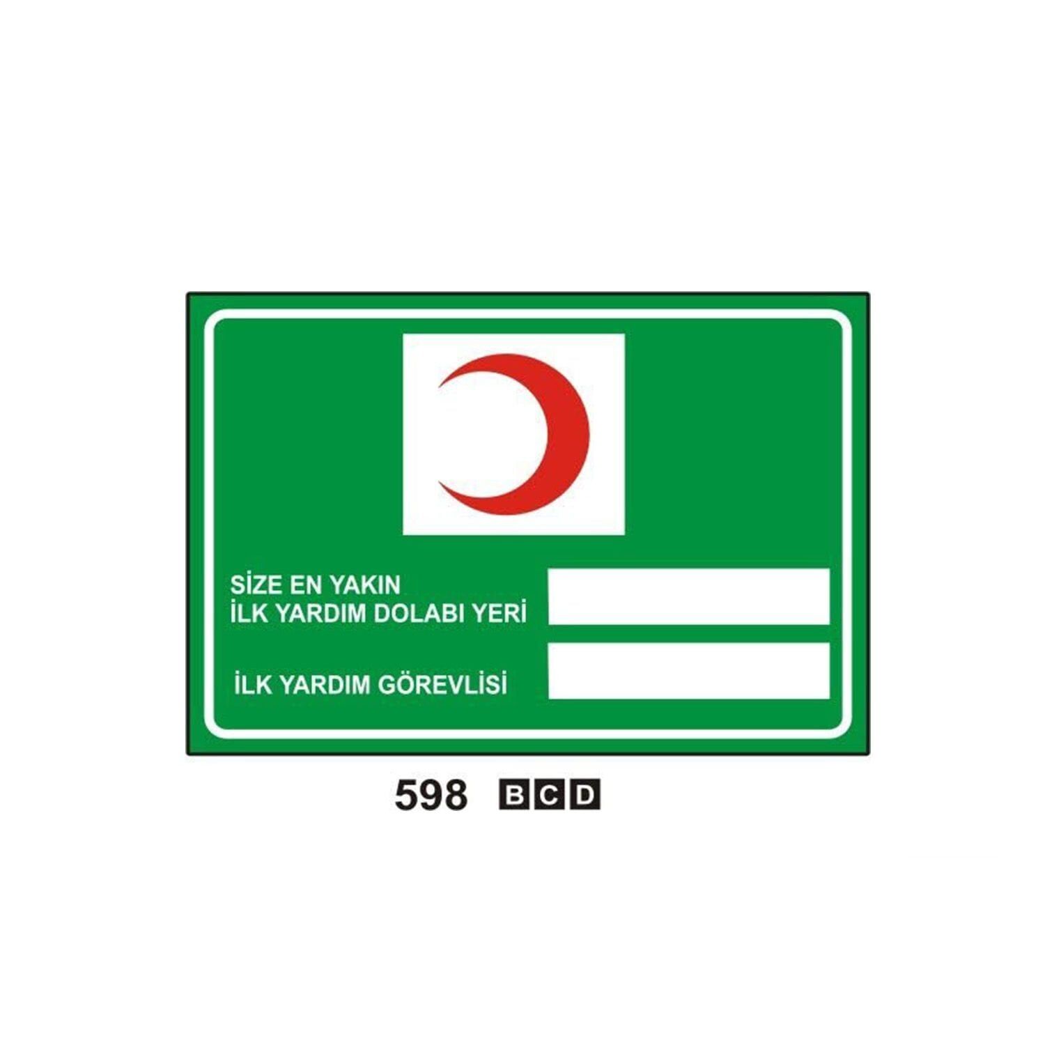 Size En Yakın İlk Yardım Dolabı Yeri Levhası