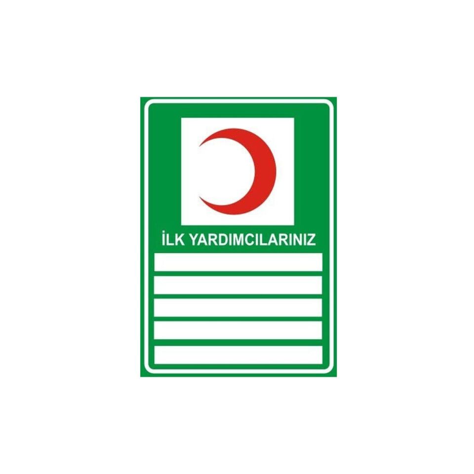 İlk Yardımcılarınız Levhası 3