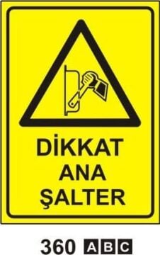 Dikkat Ana Şalter