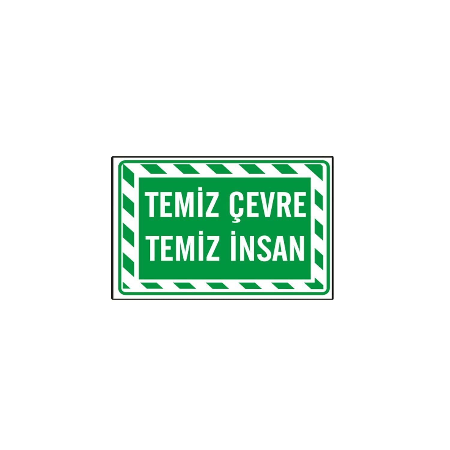 Temiz Çevre Temiz İnsan Levhası