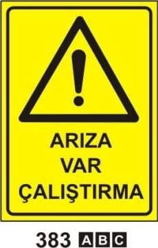 Arıza Var Çalıştırma