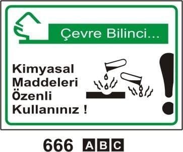 Kimyasal Maddeleri Özenli Kullanınız Levhası