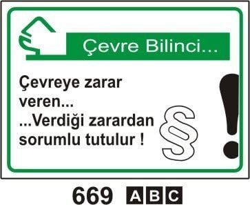 Çevreye Zarar veren Verdiği Zarardan Sorumlu Tutulur