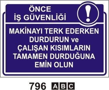 Makineyi Terk Ederken Durdurun