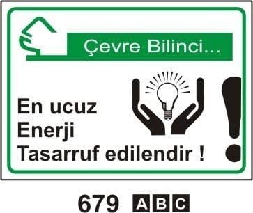 En Ucuz enerji Tasarruf Edilendir Levhası
