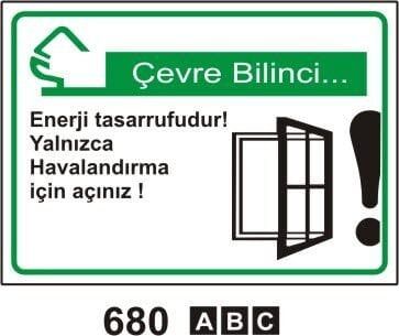 Yanlızca Havalandırma İçin Açınız Levhası