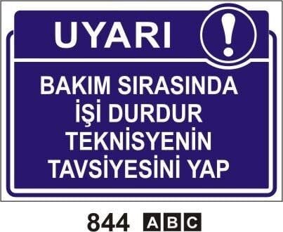 Bakım Sırasında İşi Durdur Teknisyen Tavsiyesini Yap