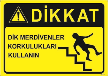 Dik Merdivenler Korkulukları Kullanın