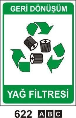 Yağ Filtresi (Geri Dönüşüm/Tehlikeli Atık Levhası)