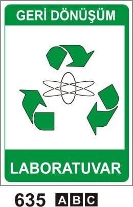 Laboratuvar (Geri Dönüşüm/Tehlikeli Atık Levhası)